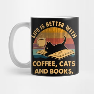 Life Is Better With Coffee Cats And Books Mug